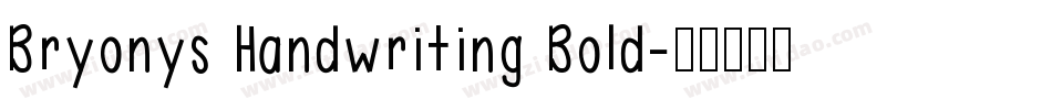 Bryonys Handwriting Bold字体转换